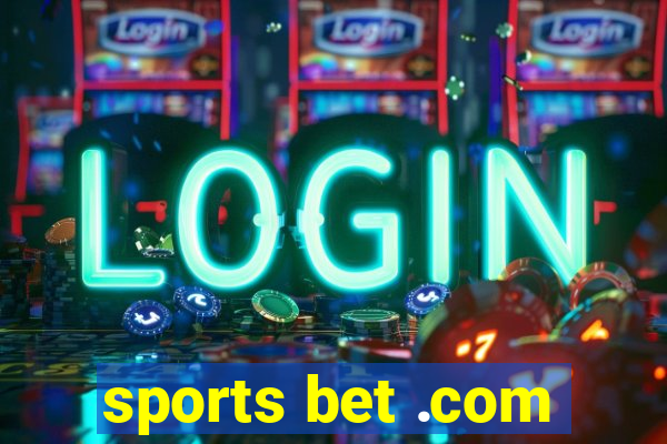 sports bet .com